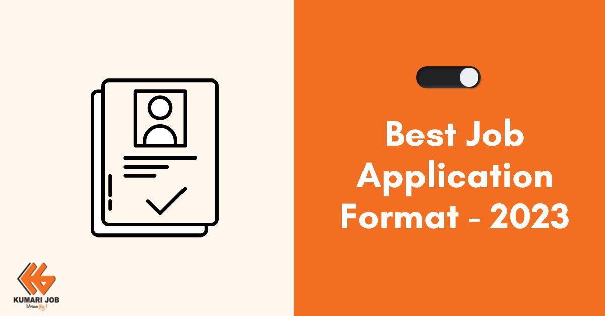 Best Job Application Format -2023